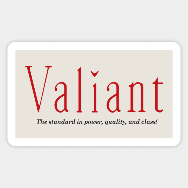 Valiant Text Shirt - Light Sticker by jepegdesign